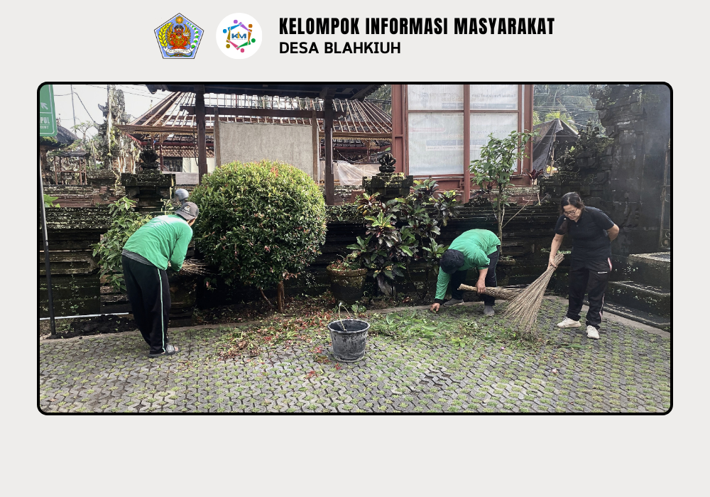Gotong Royong di Kantor Perbekel Blahkiuh, Wujudkan Lingkungan Bersih dan Nyaman - Image 8
