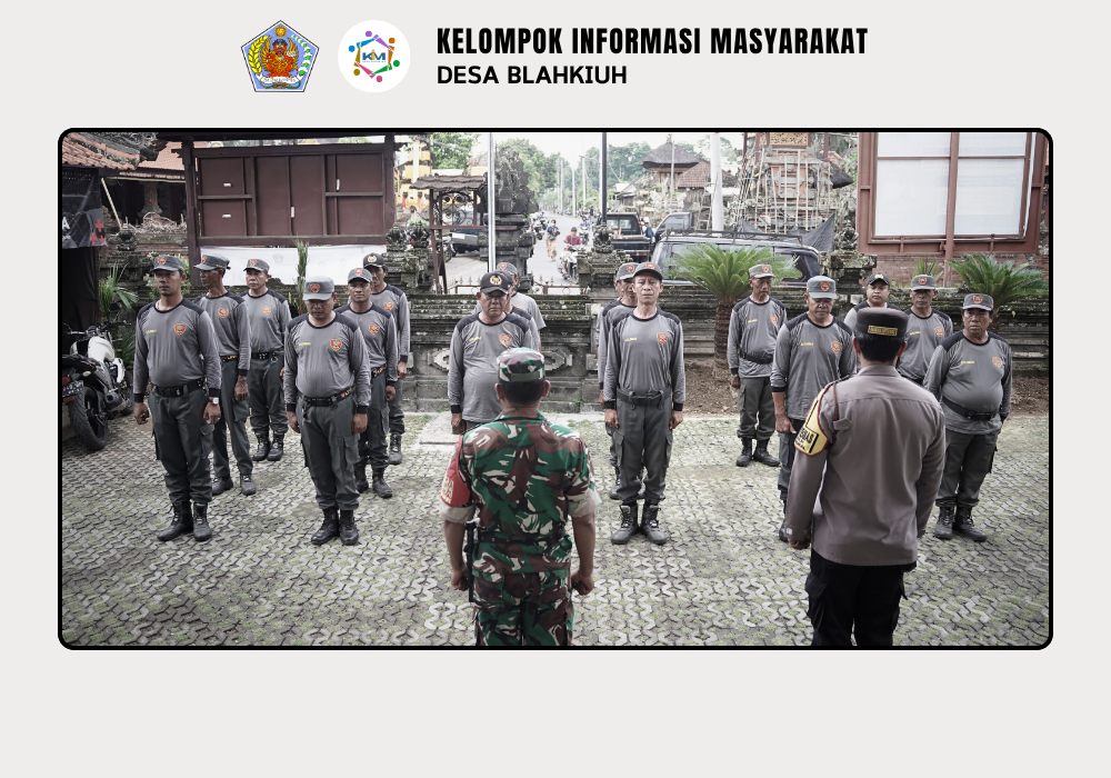 BIMBINGAN TEKNIS PENINGKATAN KAPASITAS LINMAS DESA BLAHKIUH TAHAP II - Image 7