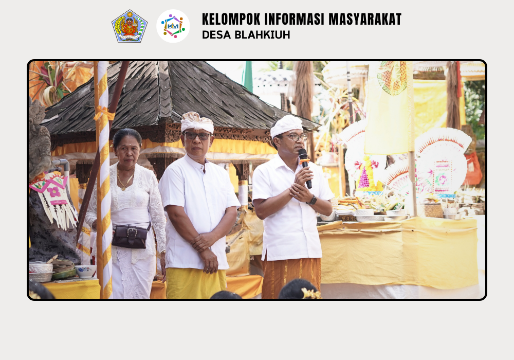 Serah Terima Upakara Piodalan di Pura Penataran, Pura Prajapati Gede, dan Pura Dalem Gede Desa Adat Blahkiuh - Image 6