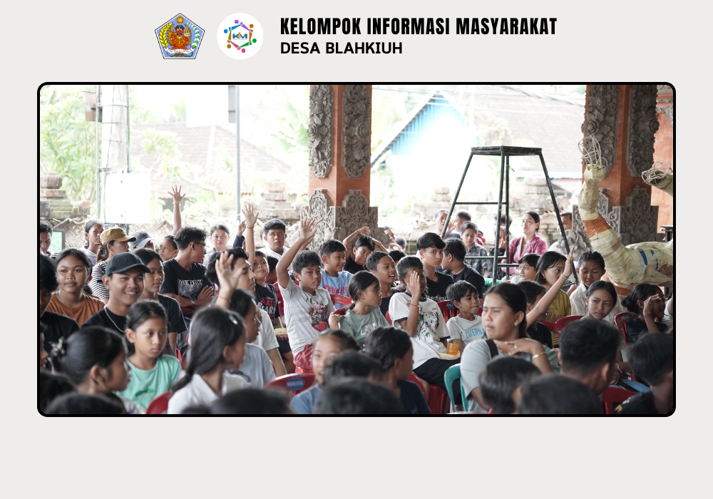 Sosialisasi Apresiasi Masyarakat Berprestasi Desa Blahkiuh - Image 5