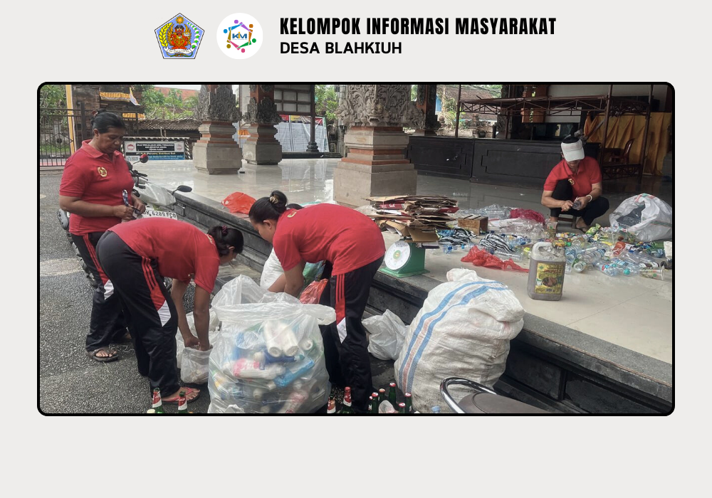 Kegiatan Bank Sampah di Desa Blahkiuh - Image 3