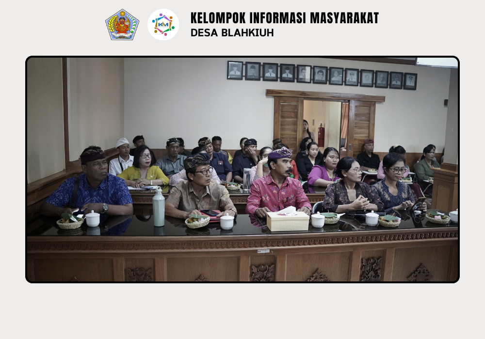Pembinaan Evaluasi Perkembangan Desa (Lomba Desa) di Desa Blahkiuh - Image 2