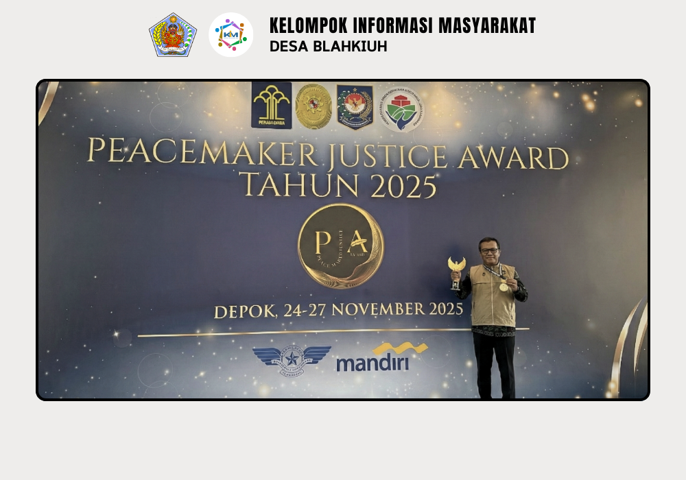 Perbekel Blahkiuh Raih Penganugerahan PJA (Peacemaker Justice Award) Tingkat Nasional di Jakarta - Image 4