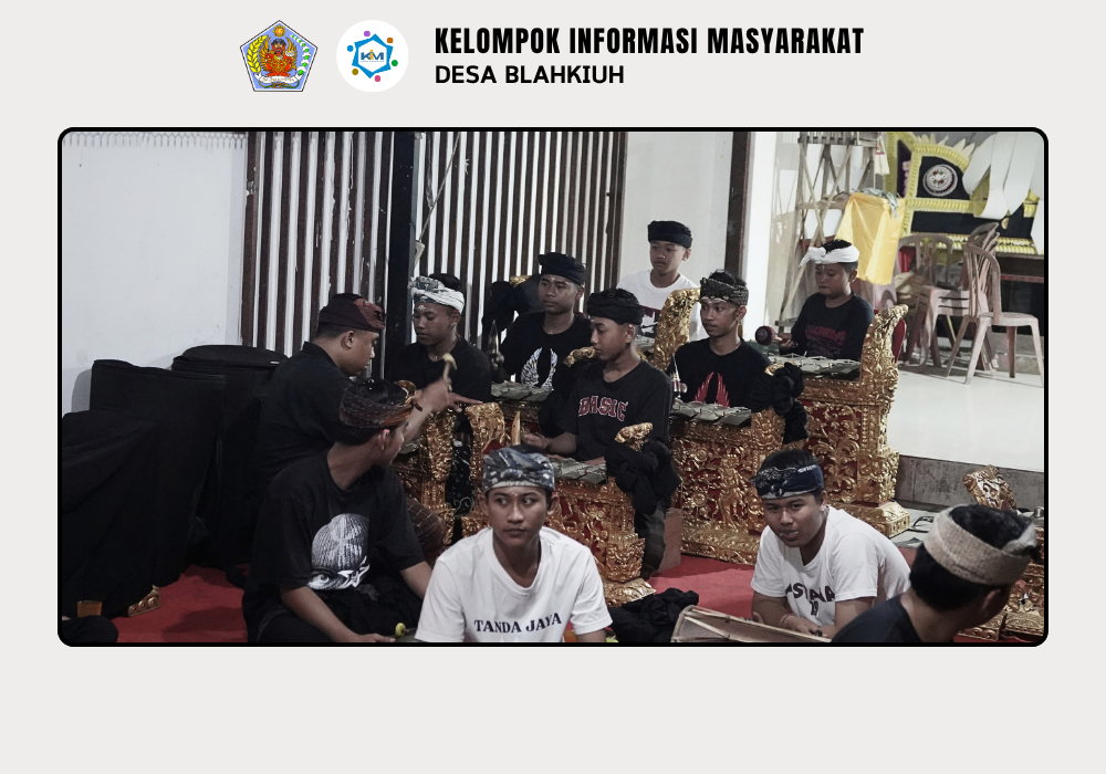 Pembinaan Tabuh Maskot Desa Blahkiuh - Image 6