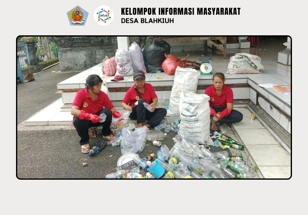 Kegiatan Bank Sampah di Desa Blahkiuh - Image 4
