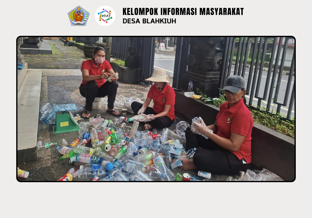 Kegiatan Bank Sampah di Desa Blahkiuh - Image 10