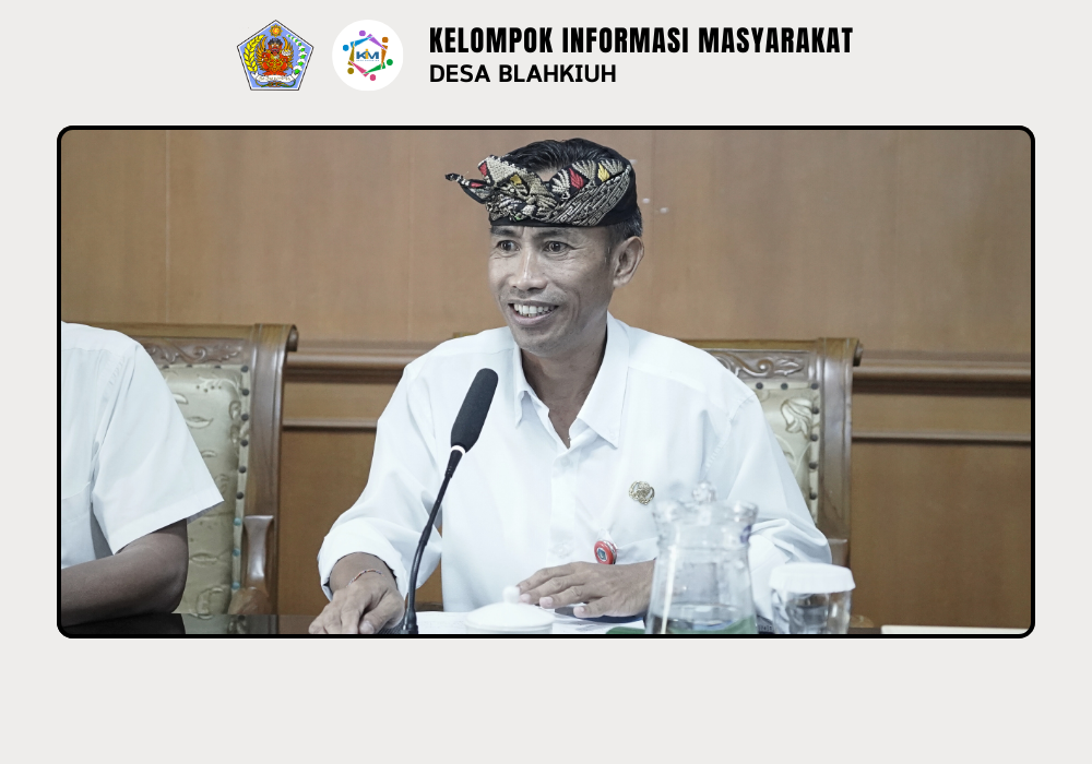 Pembinaan Evaluasi Perkembangan Desa (Lomba Desa) di Desa Blahkiuh - Image 6