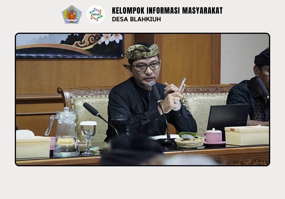 Pembinaan Sabha Desa Adat Blahkiuh, Perkuat Tugas dan Peran dalam Tata Kelola Desa Adat - Image 3
