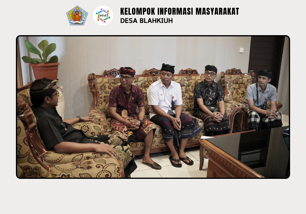 Kunjungan Kepala Sekolah SMP N 1 Abiansemal ke Kantor Perbekel Blahkiuh