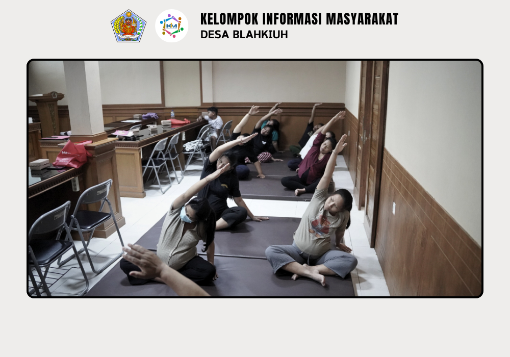 Kelas Senam Ibu Hamil Desa Blahkiuh, Tingkatkan Kesehatan dan Kebugaran Selama Kehamilan - Image 6