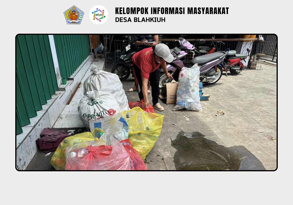 Kegiatan Bank Sampah di Desa Blahkiuh - Image 6