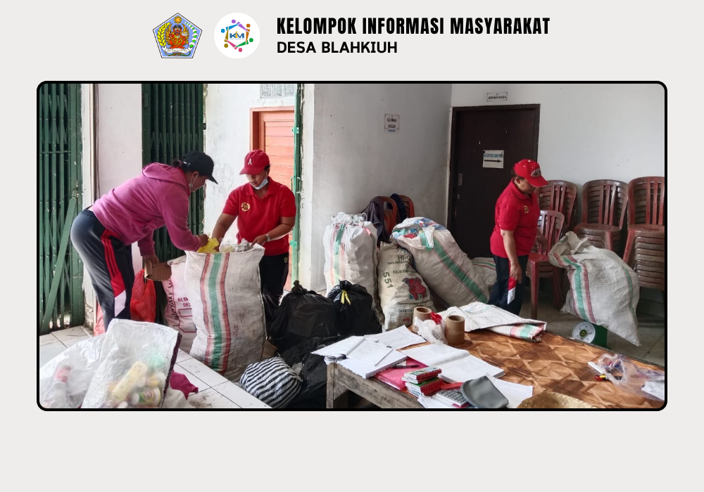 Kegiatan Bank Sampah di Desa Blahkiuh - Image 3