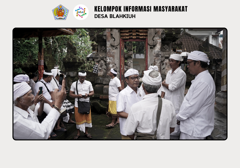 Serah Terima Upakara Piodalan di Pura Ratu Ngurah Sakti Br. Benehkawan, Pura Ratu Ngurah Rambut Sedana Br. Dlodpasar, serta Pura Desa Lan Puseh Desa Adat Blahkiuh dan Pikah - Image 3