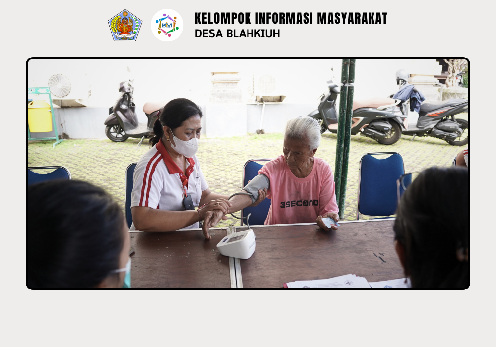 Pemeriksaan Kesehatan Usia Harapan hidup di Desa Blahkiuh - Image 5