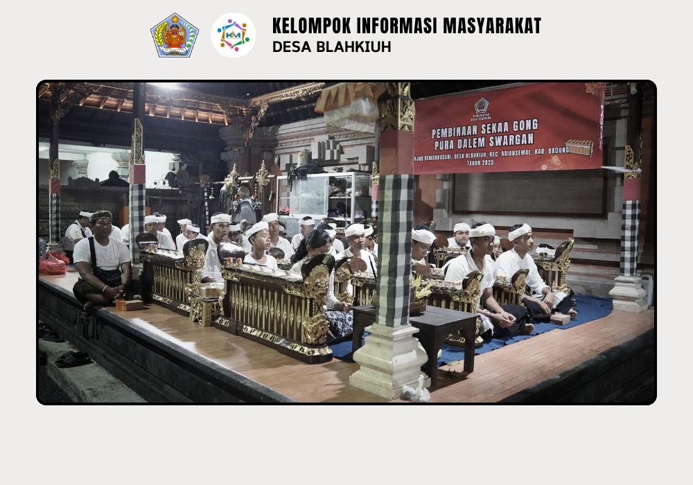 Pembinaan Sekaa Gong Pura Dalem Swargan Desa Blahkiuh - Image 7