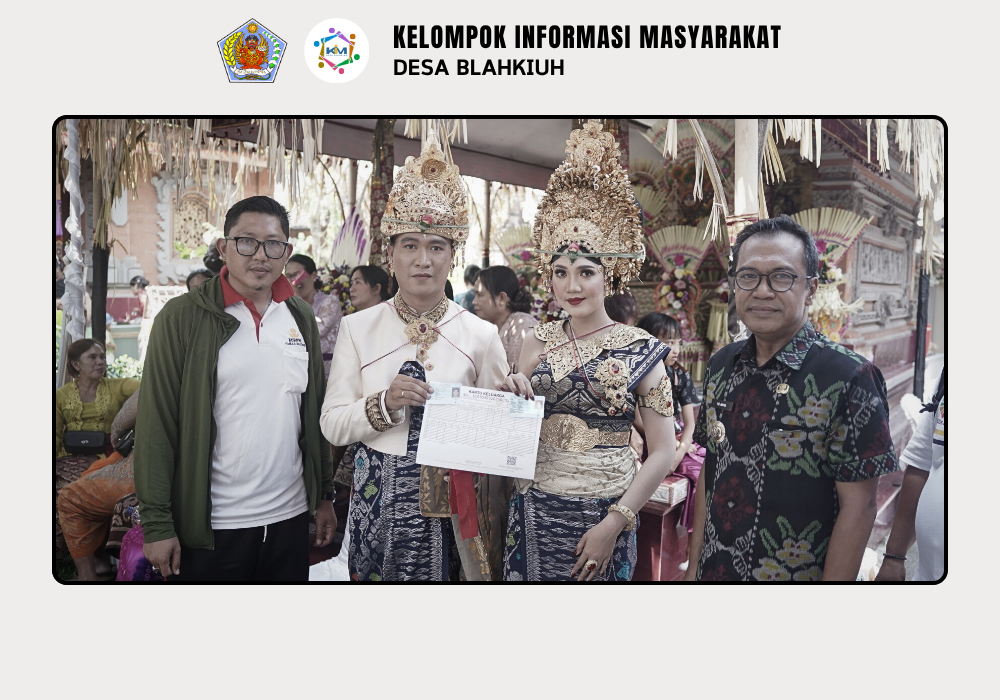 Serah Terima Akta Nikah di Banjar Tengah Desa Blahkiuh - Image 5
