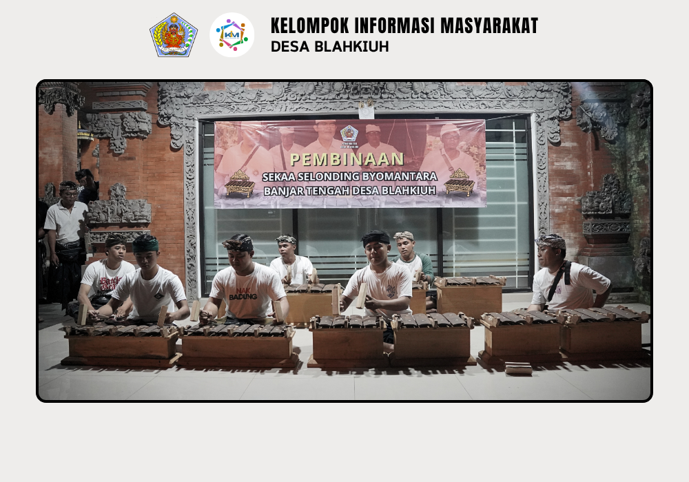 Pembinaan Sekaa Selonding Byomantara dan Sekaa Gong Dewasa Giri Kusuma Sari Banjar Tengah, Desa Blahkiuh - Image 10