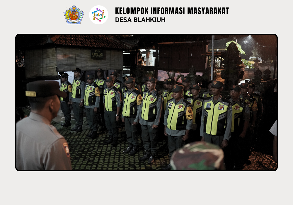 Linmas Desa Blahkiuh Melaksanakan Ronda di Wilayah Desa Blahkiuh - Image 7