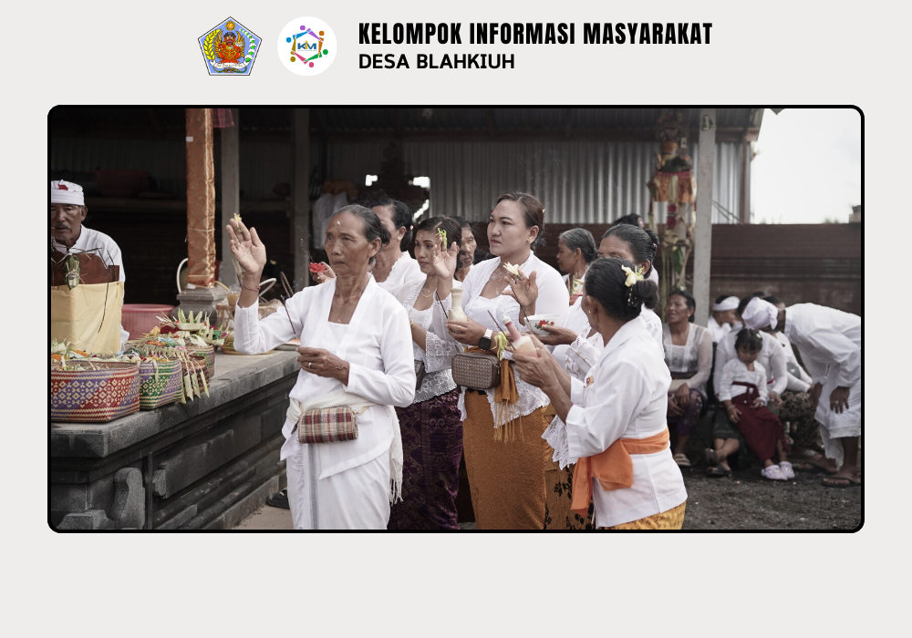 Serah Terima Upakara Piodalan di Pura Dalem Sakenan Desa Blahkiuh - Image 3