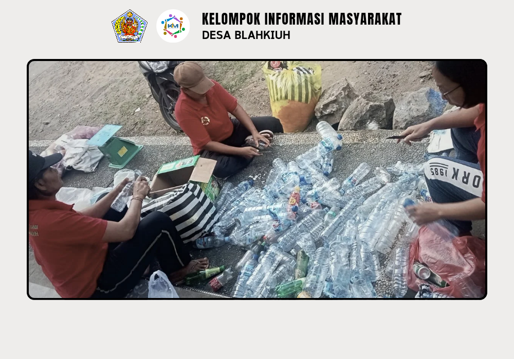 Kegiatan Bank Sampah di Wilayah Desa Blahkiuh - Image 2