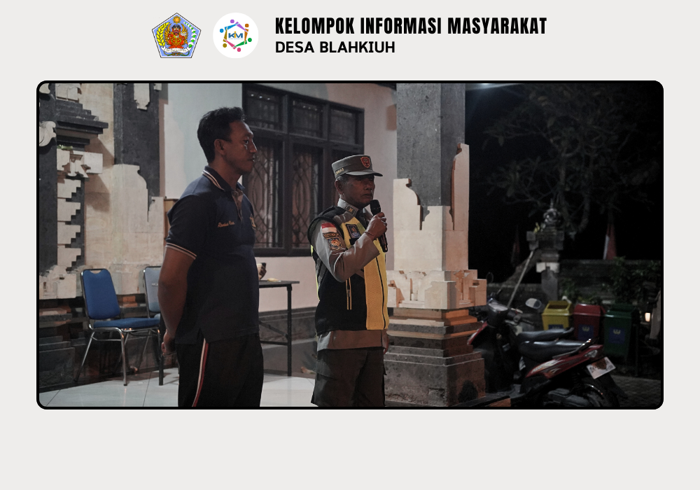 Linmas Desa Blahkiuh Melaksanakan Ronda di Wilayah Desa Blahkiuh - Image 7