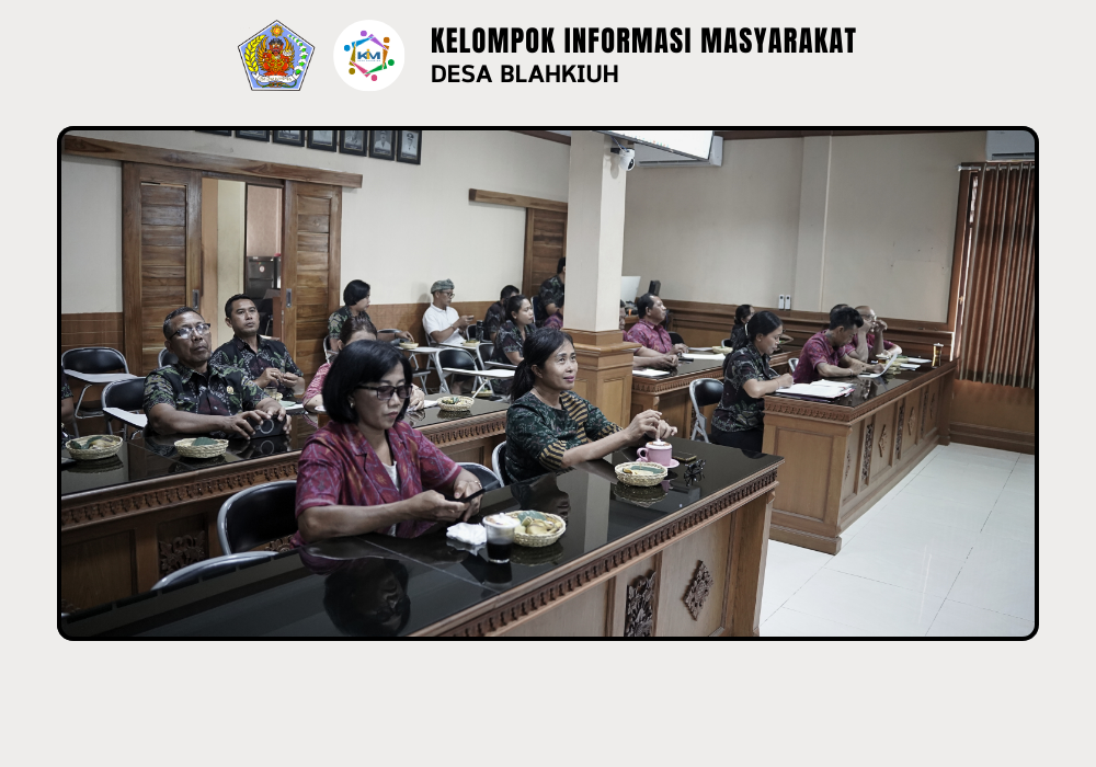 Desa Blahkiuh melaksanakan Musyawarah Desa (Musdes) Bahas Daftar Usulan Penghapusan Aset Inventaris Desa - Image 3