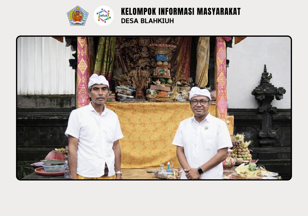Serah Terima Upakara Piodalan di Pura Desa Lan Puseh Desa Adat Pikah, Pura Majapahit Banjar Pikah, dan Pura Dalem Pendem Banjar Dlodpasar, Desa Blahkiuh. - Image 10