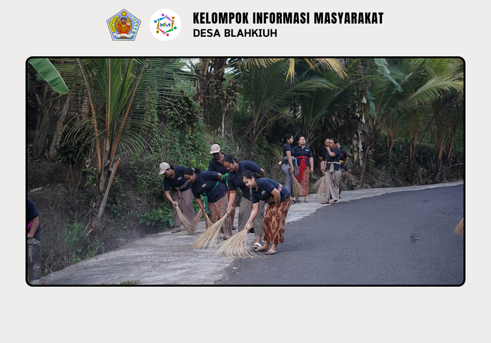 Gerakan Kulkul PKK dan Posyandu Desa Blahkiuh Bangkitkan Semangat Gotong Royong - Image 4