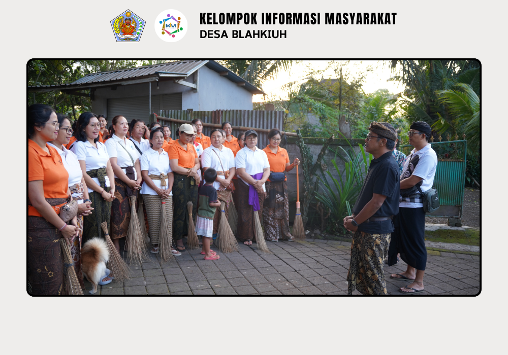 Gerakan Kulkul PKK dan Posyandu Desa Blahkiuh Bangkitkan Semangat Gotong Royong - Image 9