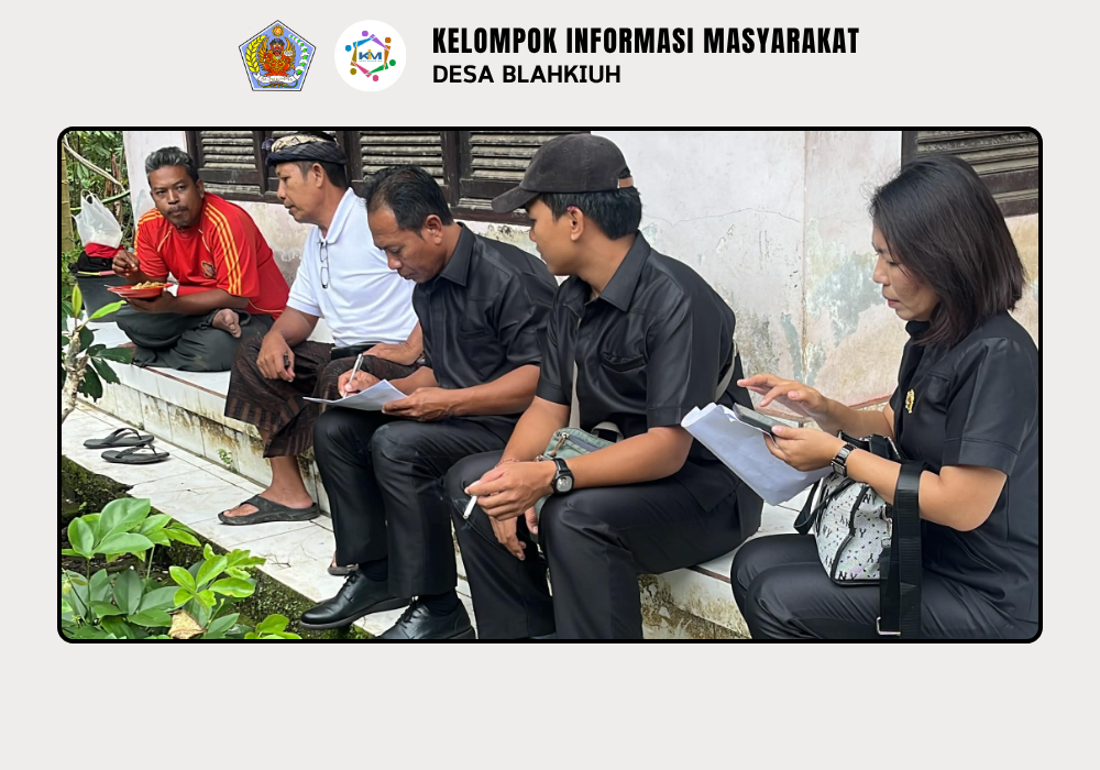 Monitoring dan Evaluasi Data Keluarga Penerima Manfaat BLT Dana Desa di Desa Blahkiuh - Image 5