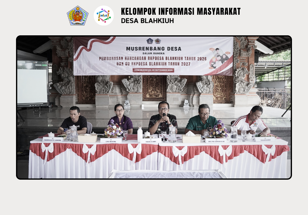 Pembahasan Rancangan RKPDesa Blahkiuh Tahun 2026 dan DU RKPDesa Blahkiuh Tahun 2027 - Image 6