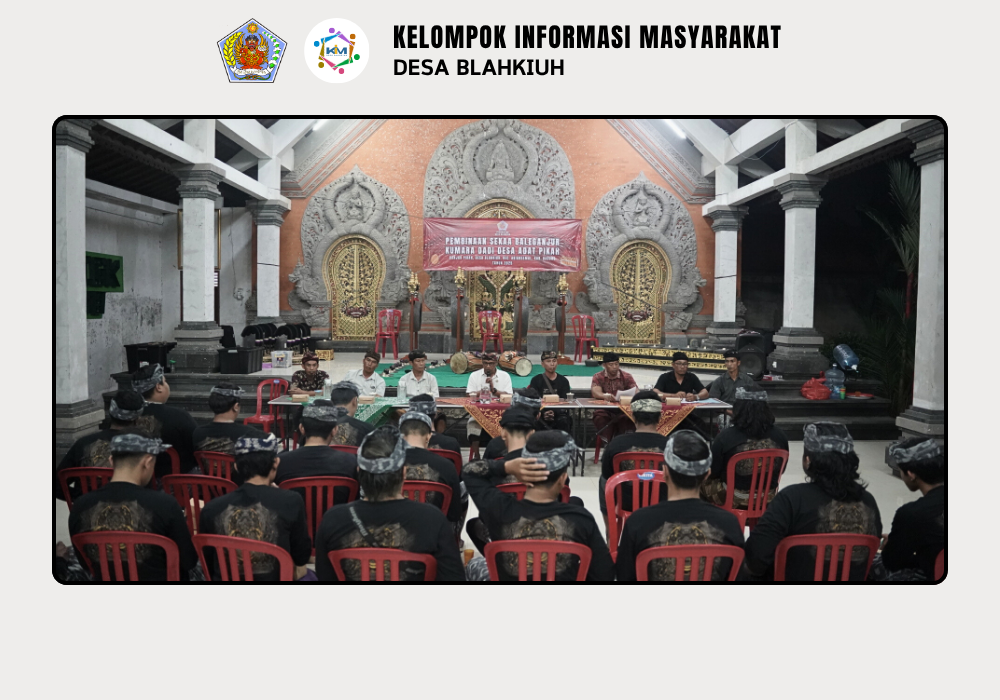 PEMBINAAN SEKAA BALEGANJUR KUMARA NADI DESA ADAT PIKAH - Image 6