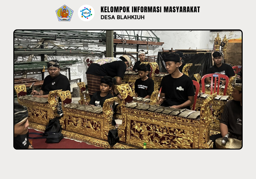 Pembinaan Tabuh Maskot Desa Blahkiuh - Image 6