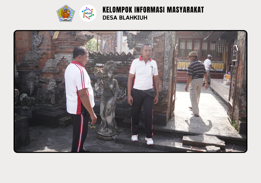 BPD Blahkiuh Laksanakan Monitoring dan Evaluasi Kegiatan Pembangunan Desa Blahkiuh - Image 3