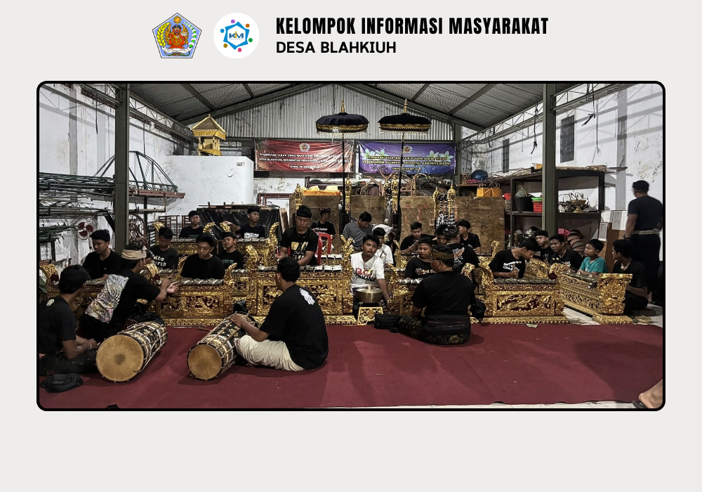 Pembinaan Tabuh Maskot Desa Blahkiuh - Image 10
