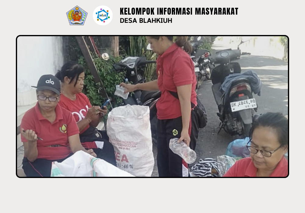 Kegiatan Bank Sampah di Desa Blahkiuh - Image 5