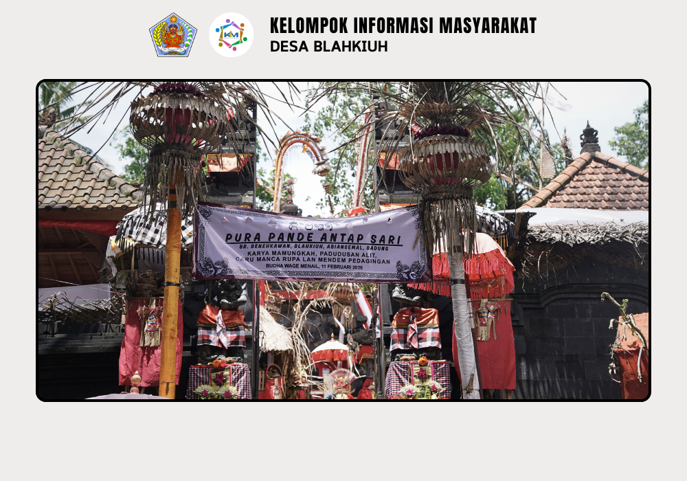Serah Terima Upakara Piodalan di Pura Pande Antap Sari Desa Blahkiuh - Image 2