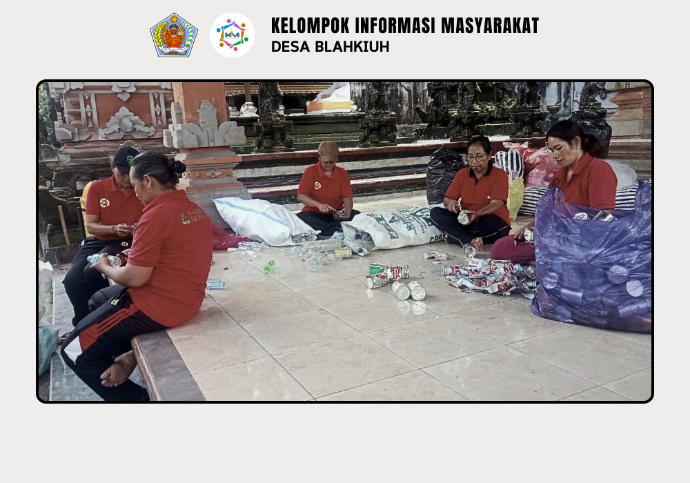 Kegiatan Bank Sampah di Desa Blahkiuh