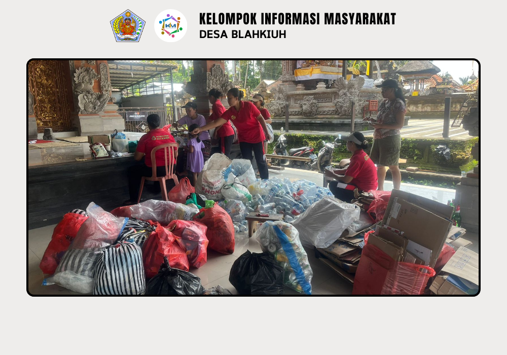 Kegiatan Bank Sampah di Desa Blahkiuh - Image 8