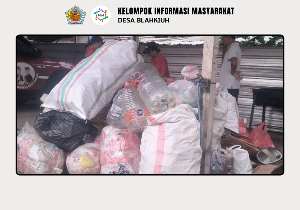 Kegiatan Bank Sampah di Desa Blahkiuh - Image 7