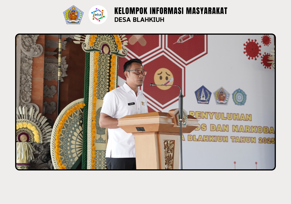 Penyuluhan HIV/AIDS dan Sosialisasi Narkoba di Desa Blahkiuh - Image 3