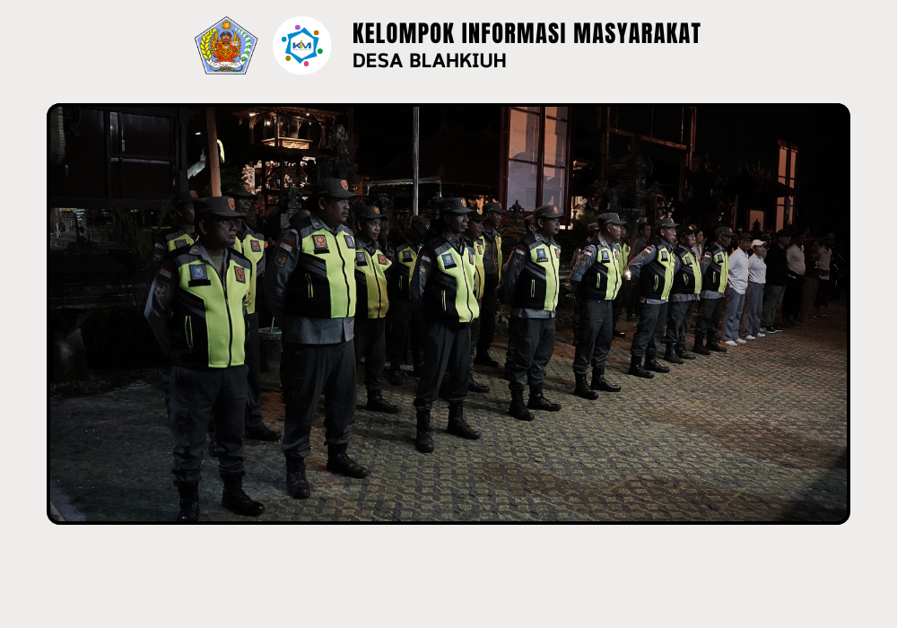 Linmas Desa Blahkiuh Melaksanakan Ronda di Wilayah Desa Blahkiuh - Image 10