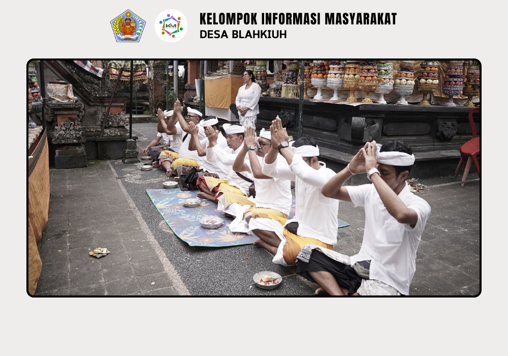 Serah Terima Upakara Piodalan di Pura Desa Lan Puseh Desa Adat Pikah, Pura Majapahit Banjar Pikah, dan Pura Dalem Pendem Banjar Dlodpasar, Desa Blahkiuh. - Image 4