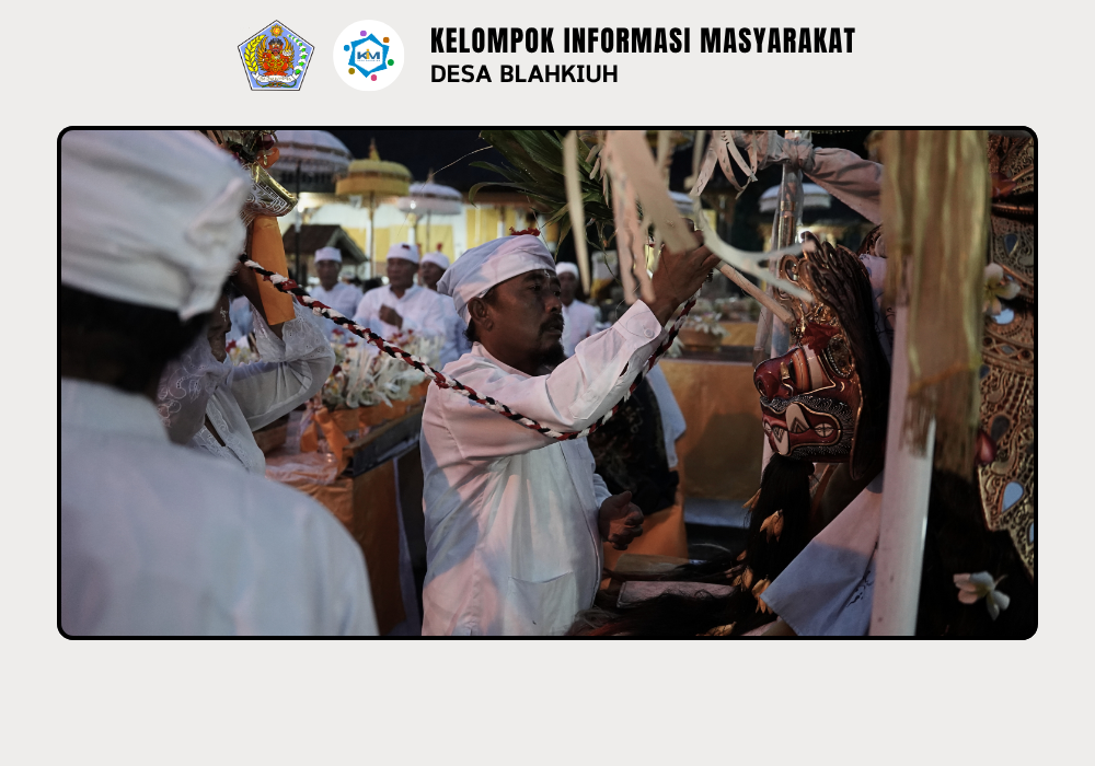 UPACARA NGODAK IDA TAPAKAN RATU SAKTI PURA DALEM GEDE DESA ADAT BLAHKIUH - Image 6