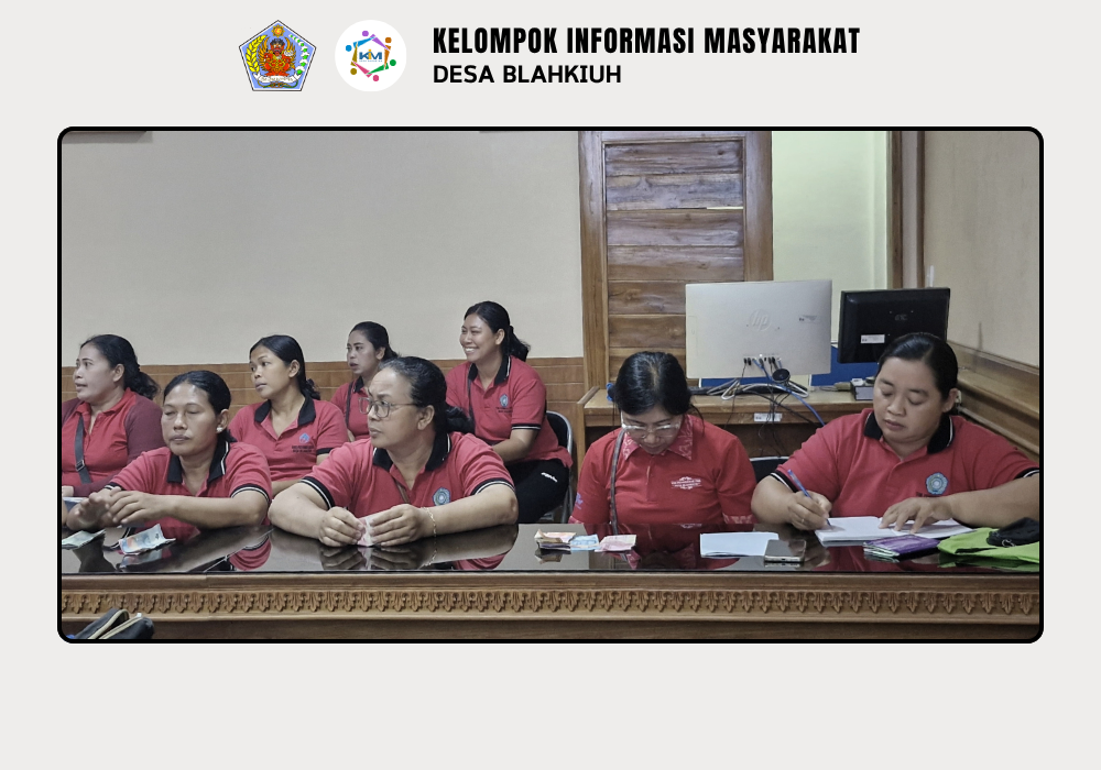 RAPAT RUTIN TP PKK DESA BLAHKIUH - Image 5