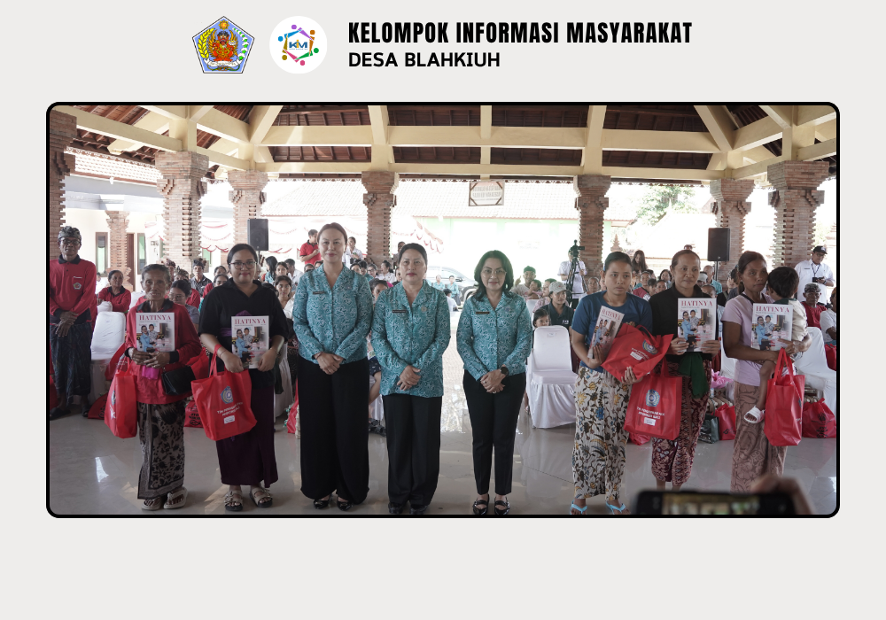 AKSI SOSIAL “BERGERAK DAN BERBAGI” PKK PROVINSI BALI DI DESA BLAHKIUH - Image 4