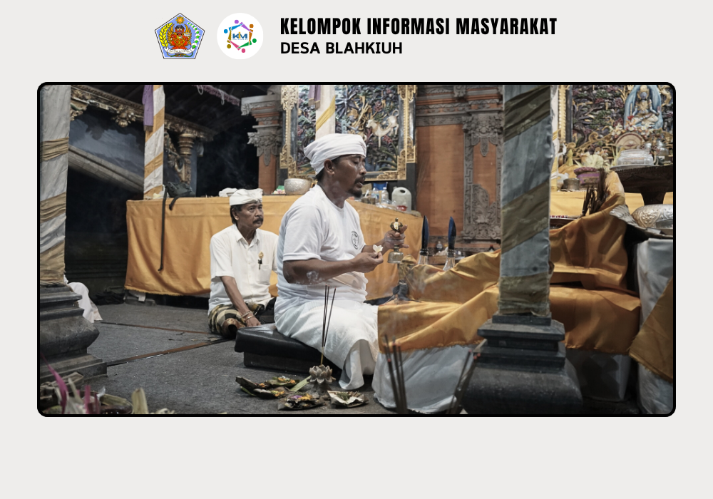 Ngupasaksi Guru lan Bendu Piduka di Pura Dalem Gede Desa Adat Blahkiuh - Image 2