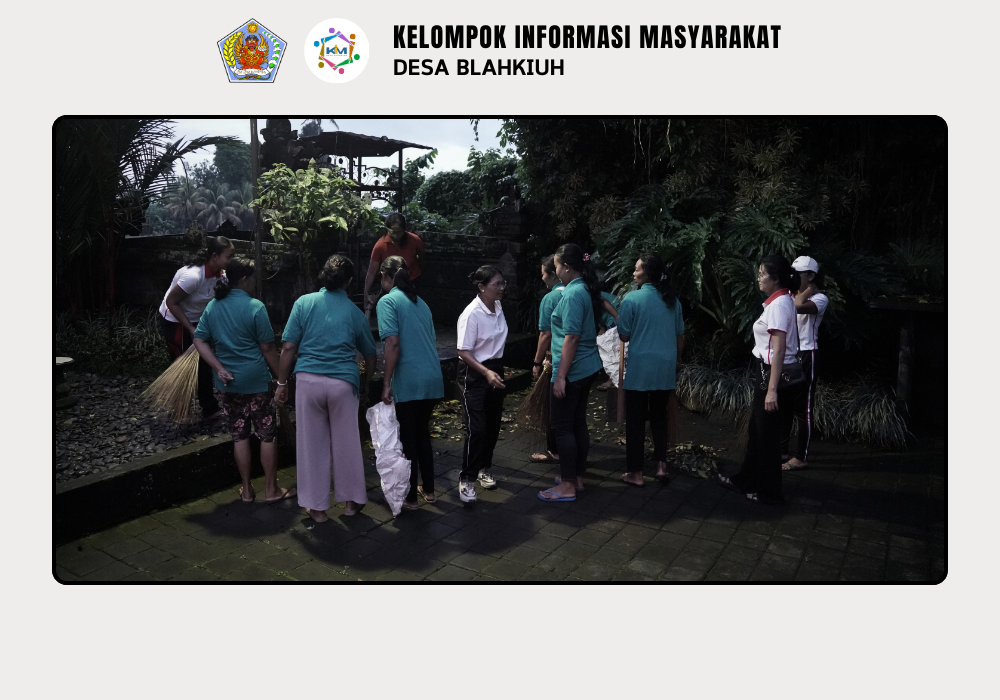 Gerakan Kulkul PKK dan Posyandu Desa Blahkiuh Bangkitkan Semangat Gotong Royong - Image 3