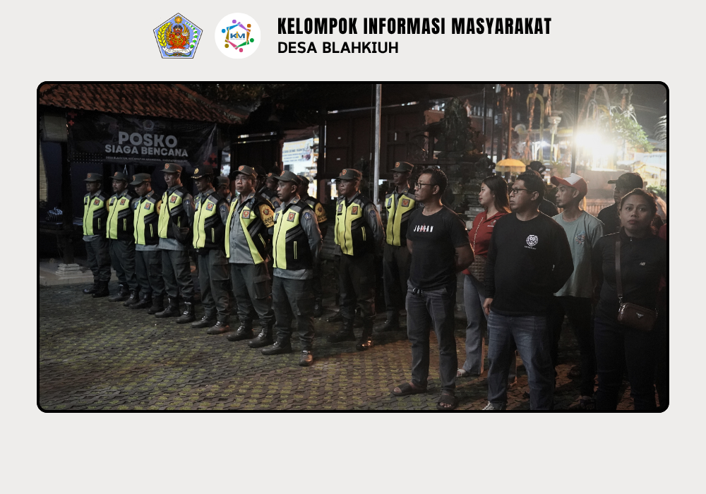 Linmas Desa Blahkiuh Melaksanakan Ronda di Wilayah Desa Blahkiuh - Image 3