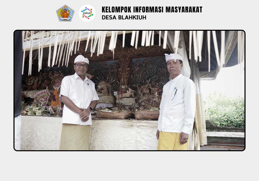 Serah Terima Upakara Piodalan di Pura Ratu Ngurah Sakti Br. Benehkawan, Pura Ratu Ngurah Rambut Sedana Br. Dlodpasar, serta Pura Desa Lan Puseh Desa Adat Blahkiuh dan Pikah - Image 8